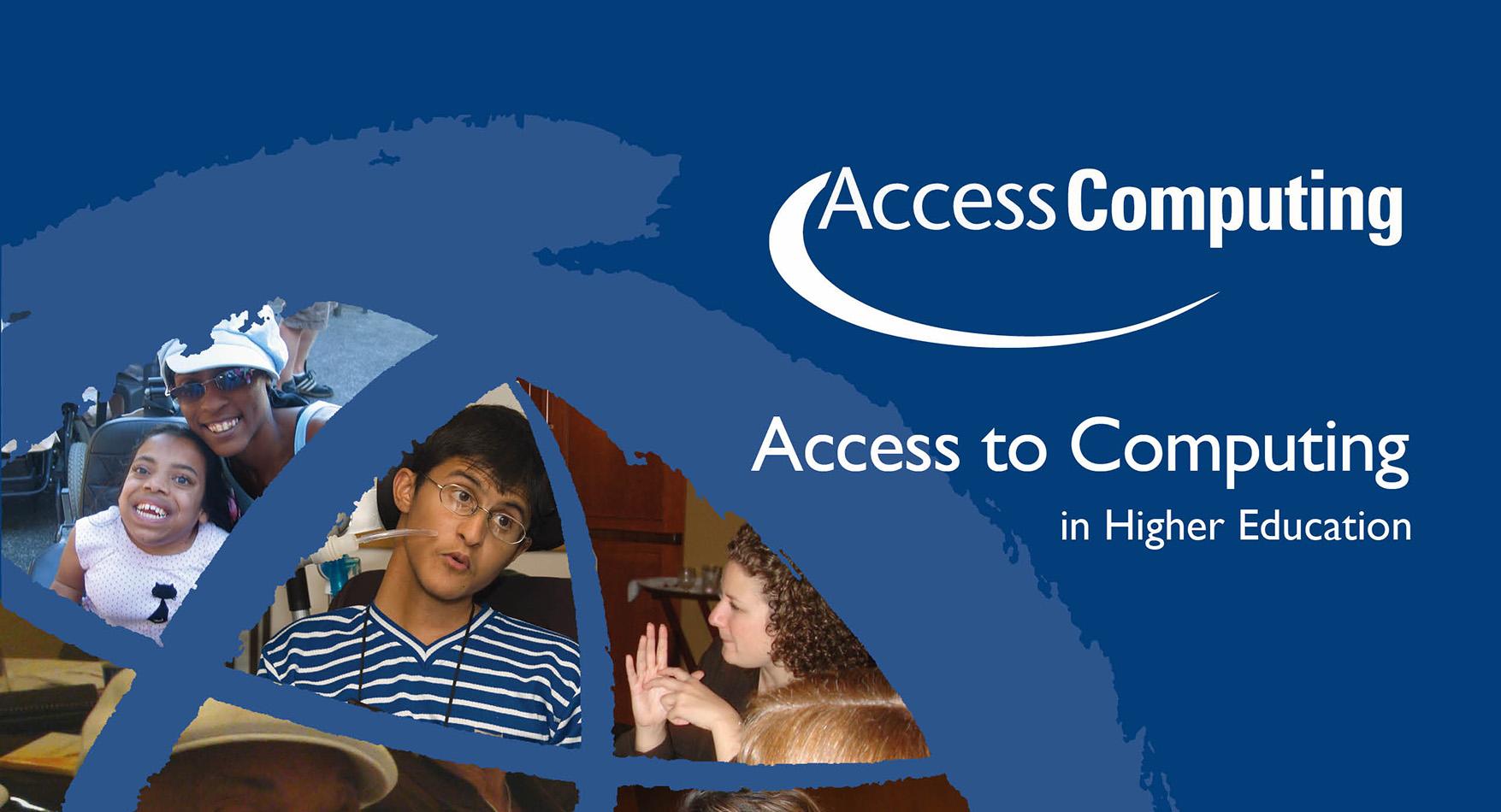 Access to Computing in Higher Education (2009)