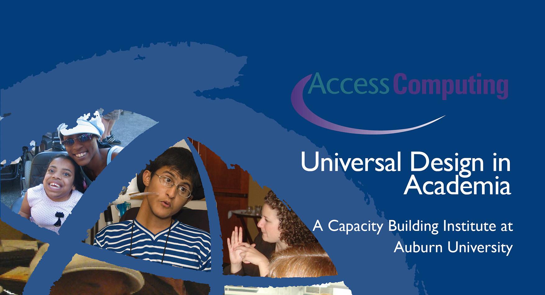 AccessComputing Universal Design in Academia- A Capacity Building Institute at Auburn University (2012)