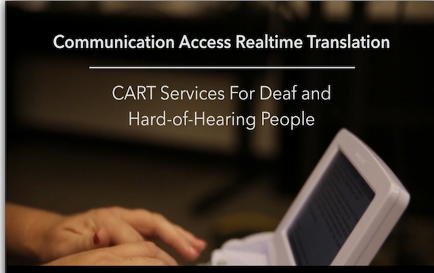 This is the image for Communication Access Realtime Translation: CART Services for Deaf and Hard-of-Hearing People video
