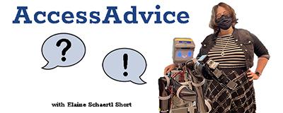 AccessAdvice with Elaine Schaertl Short