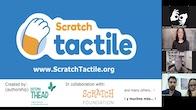 Title slide for Scratch Tactile webinar recording